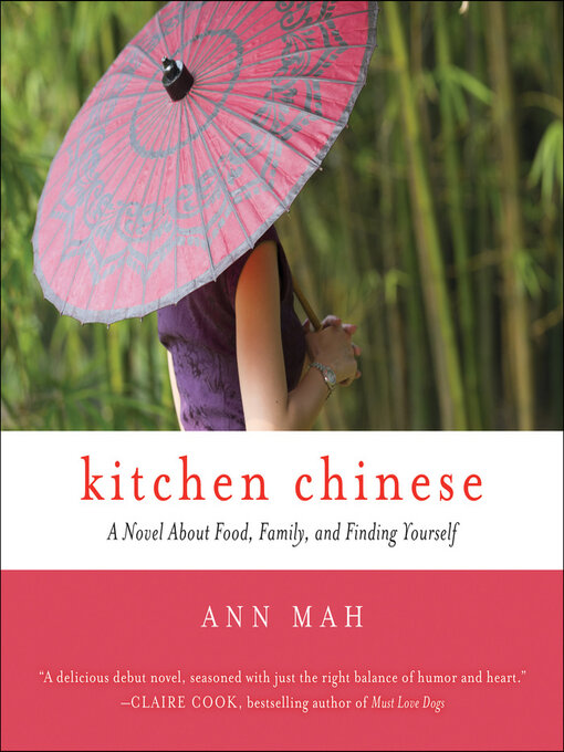 Title details for Kitchen Chinese by Ann Mah - Available
